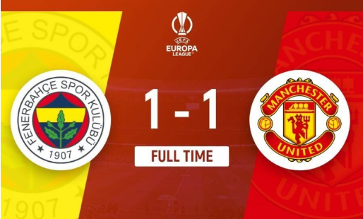 欧联-曼联1-1费内巴切欧联3连平 穆帅直红安东尼伤退奥纳纳两连扑 欧联-曼联1-1费内巴切欧联3连平 穆帅直红安东尼伤退奥纳纳两连扑